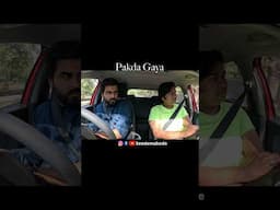 Pakda Gaya | Keedemakode #keedemakode #carprank #comedy #carprankvideo