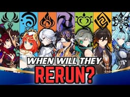 When Will EVERY Unit Rerun or Release? (Full Genshin Banner Timeline Speculation)