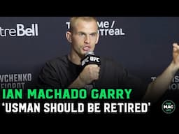 Ian Machado Garry goes in on 170: 'Kamaru Usman should be retired'