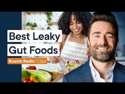 The Best Foods For Leaky Gut
