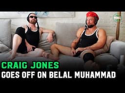 Craig Jones on Belal Muhammad: ‘One eye looking at you, one eye looking ahead’