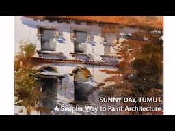 Loose Watercolor Simpler Way to Paint Architecture | Sunny Day Tumut