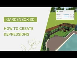 How to Create a Depression | GardenBox 3D