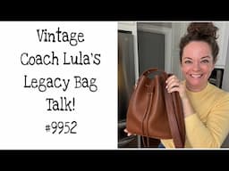 Vintage Coach Lula’s Legacy Drawstring Bucket Bag Talk #9952