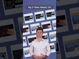 Big G Video Weekly 126