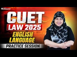 CUET UG BA LLB 2025 | English Language Practice Session | Important Topics & Questions