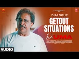 Getout Situations Dialogue | Dear Uma | Sumaya Reddy,Pruthvi Ambaar | Radhan