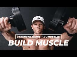 Full Body Dumbbell Workout at Home for Strength & Muscle Gains