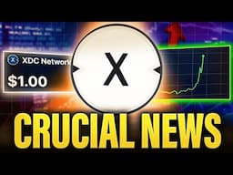 If You Own XDC This Is CRUCIAL To Know | Huge XinFin News
