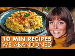 30 Forgotten 10 Min Recipes That Have Faded Into History