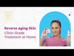 Step Up Your Skincare Routine with VLCC Clinic Age Reverse Face Serum & Bio Cream!