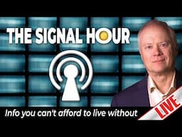 The Signal Hour