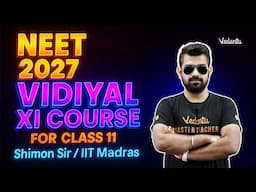 NEET 2027 | VIDIYAL Batch for Class 11 | Bridge Course Starts 02nd May |🔥Shimon Sir