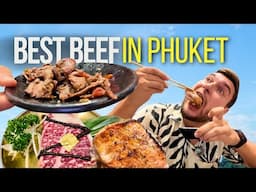 THAILAND FOOD: BEST BEEF IN PHUKET