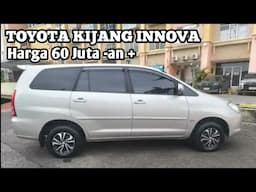 HARGA MOBIL TOYOTA KIJANG INNOVA BEKAS || 60 juta-an - 80 juta-an