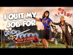 I Quit My Job To Play OSRS. Here's How It Went