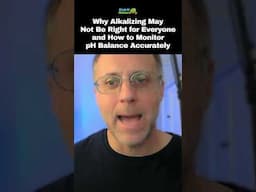Why Alkalizing May Not Be Right for Everyone