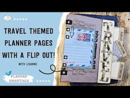 Create Travel Themed Sidekick Planner Pages with a Flip Out!