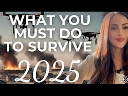 What You Must Do To Survive 2025 | Ascension Energy Stronger in 2025 - How To Survive 2025 ✨