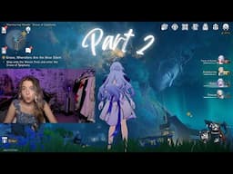 Trailblaze Mission! Light Slips the Gate, Shadow Greets the Throne | Playthrough (Part 2)