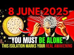 This MUST Reach You BEFORE Tomorrow! JUNE 8 Moon WARNS: Chosen Ones CANNOT Be Around A Lot of People