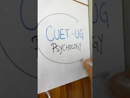 CUET-UG Psychology MOST IMPORTANT Crash Course! #cuetug #boardexam