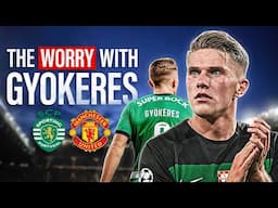 The Worry With Victor Gyokeres At Manchester United...