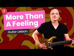 Learn "More Than A Feeling" Chords - Boston Guitar Lesson