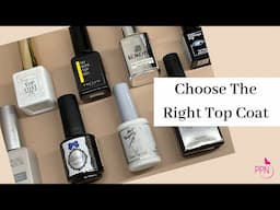 Top Coats | Know Your Options | Soft Gel Overlay