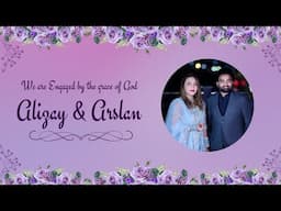 Engagement Ceremony Video  ll  Alizay 💍 Arslan ll 31/8/2024