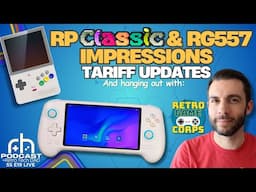 Our RG557 & RP Classic Impressions + Helegaly Pi Unboxing w/RGC!