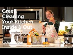 Green Cleaning Your Kitchen Inside & Out