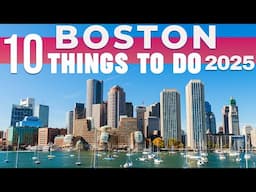 10 BEST Things To Do In Boston | Boston Travel Guide