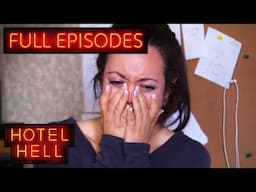 They Were GIVEN a HOTEL...And Almost RUINED It! | Full Episodes | Hotel Hell