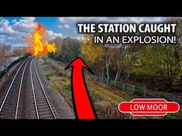 LOST STATION | Low Moor Station