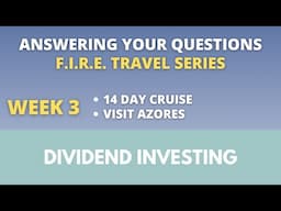 F.I.R.E. Travel Series | E3