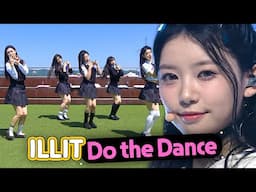'Do the Dance' ILLIT's Every Performance Moments Compilation ✨