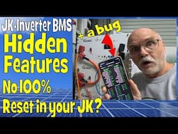 2 new hidden features + a new, old bug. The JK-BMS never disappoints!
