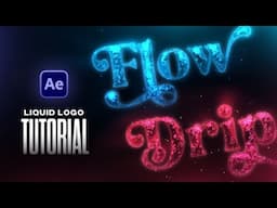 Create Liquid Logo Animation Tutorial in After Effects - Full Tutorial