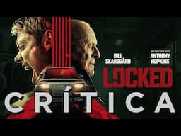 Crítica 'Blindado' - REVIEW - OPINIÓN - Locked - David Yarovesky - Bill Skarsgard  #Blindado