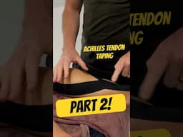 Specific Taping for ACHILLES - Part 2     #achilles #taping #tendon #achillestendon