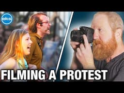 What it's Really Like Making a Documentary at a Political Protest