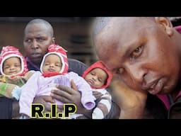 R.I. P : Baba Wa Mapacha 3 Haamini Kwa Yanayomkuta | Anapambana Kuwalea Watoto Wake Pekeyake