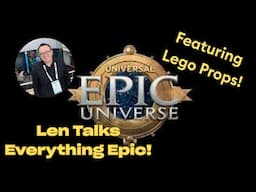 Everything Epic Universe- Featuring Len Testa with Legos