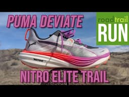 PUMA Deviate NITRO Elite Trail | First Run & Review