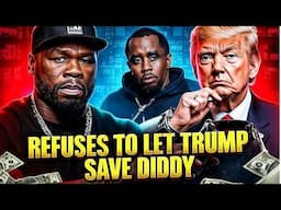 50 Cent Refuses to Let Trump Save Diddy