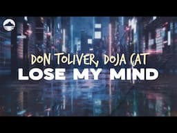 Don Toliver, Doja Cat - Lose My Mind (F1 Movie) | Lyrics