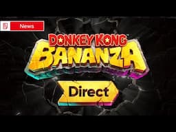 Nintendo Direct ANNOUNCED for DK Bananza!