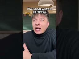 UCZYSZ W SZKOLE DLA RAPERÓW ODC. 1