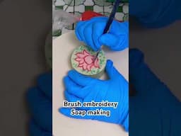 Brush embroidery soap making